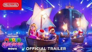 The Super Mario Galaxy Movie – Official Trailer – Nintendo of America