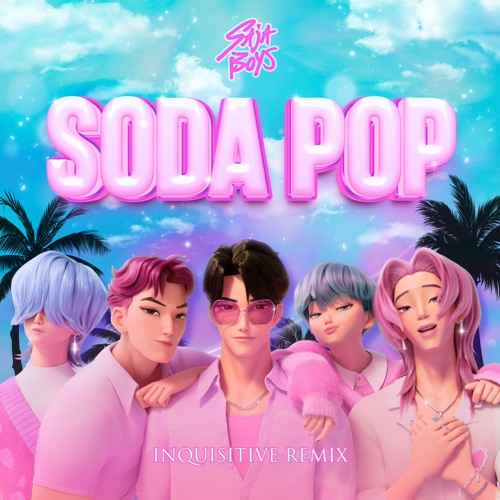 Soda Pop – Saja Boys